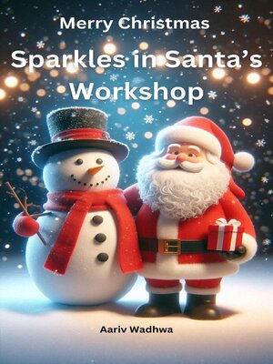 cover image of Merry Christmas--Sparkles in Santa's Workshop